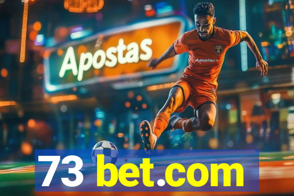 73 bet.com